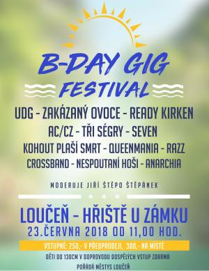 B-DAY GIG FEST - LOUČEŇ