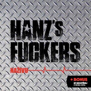 HANZ´S FVCKERS - hard-rock n roll - Hulín