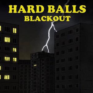 HARD BALLS - debutové CD - Blackout