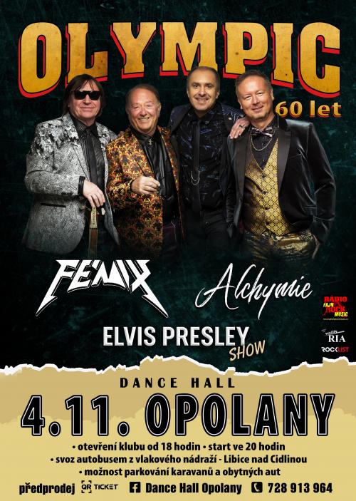 OLYMPIC, FÉNIX, ALCHYMIE, ELVIS PRESLEY show - 4.11.2023
