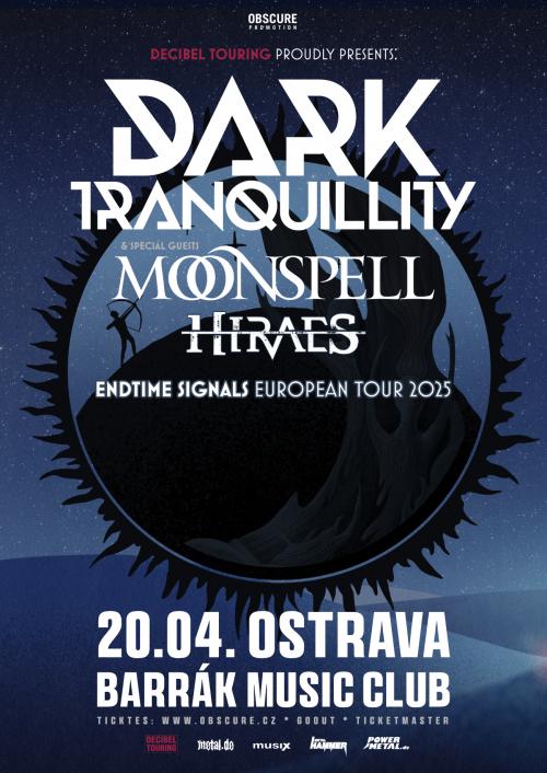 DARK TRANQUILLITY & MOONSPEL & HIRAES - 20.4.2025