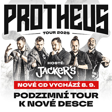 PROTHEUS TOUR - od 17.10. do 20.12.2025