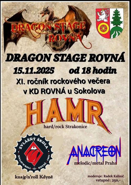 DRAGON STAGE ROVNÁ - 15.11.2025 - HAMR, ANACREON, ZVLÁŠTNÝ ŠKOLA