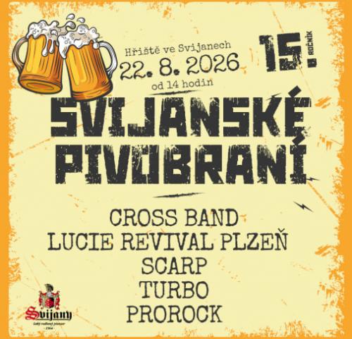 SVIJANSKÉ PIVOBRANÍ - 22.8.2026 - open air