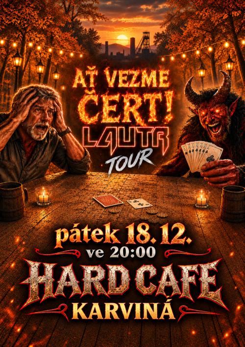 TOUR LAUTR - Ať vezme čert - 18.12.2026
