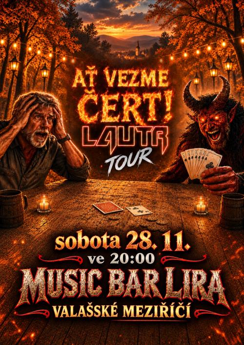 LAUTR - AŤ VEZME ČERT TOUR - 28.11.2026