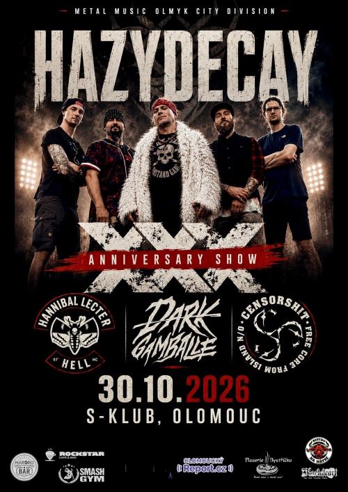 HAZYDECAY - 30 LET - 30.10.2026