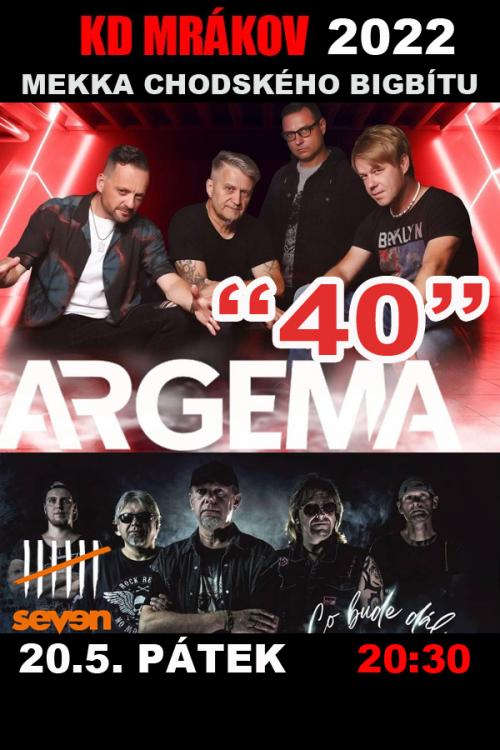 KONCERT -  ARGEMA + SEVEN Mladá Boleslav - 20.5.2022