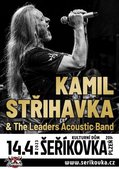 KAMIL STŘIHAVKA & LEADERS - 14.4.2023