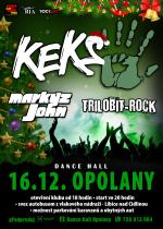 KEKS, MARKÝZ JOHN, TRILOBIT - 16.12.2023
