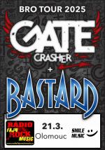 TOUR BASTARD + GATE CRASHER - 21.3.2025