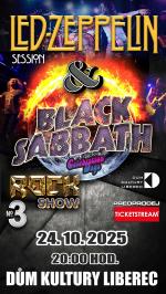 ROCK SHOW č.3 - LED ZEPPELIN & BLACK SABBATH revival - 24.10.2025