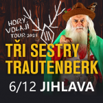 TOUR TŘI SESTRY & TRAUTENBERK - 6.12.2025