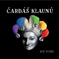 ČARDÁŠ KLAUNŮ debutové CD